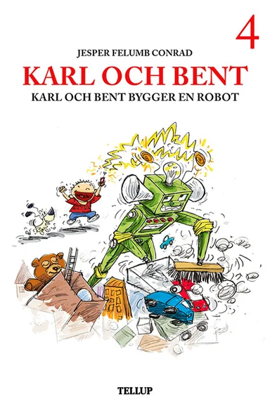 Karl och Bent #4: Karl och Bent bygger en robot
