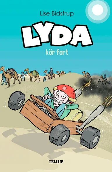 Lyda #5: Lyda kör fort