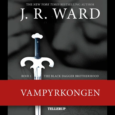 The Black Dagger Brotherhood #1 Vampyrkongen