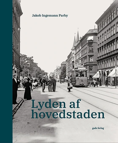 Lyden af hovedstaden