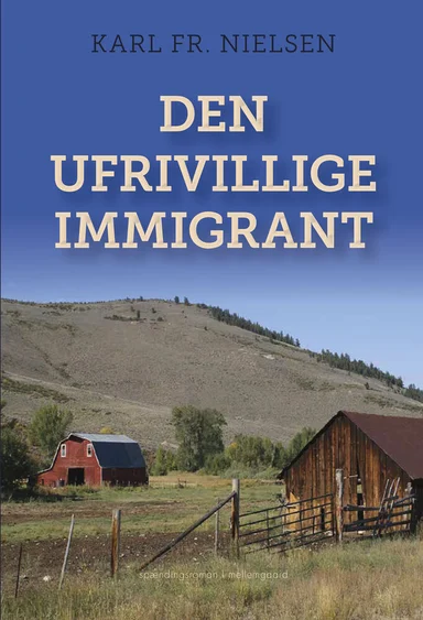 Den ufrivillige immigrant