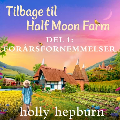 Tilbage til Half Moon Farm 1