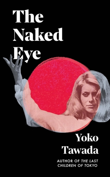 THE NAKED EYE