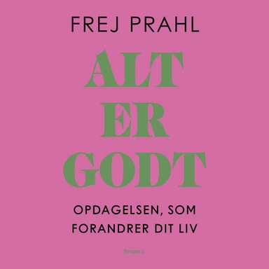 Alt er godt