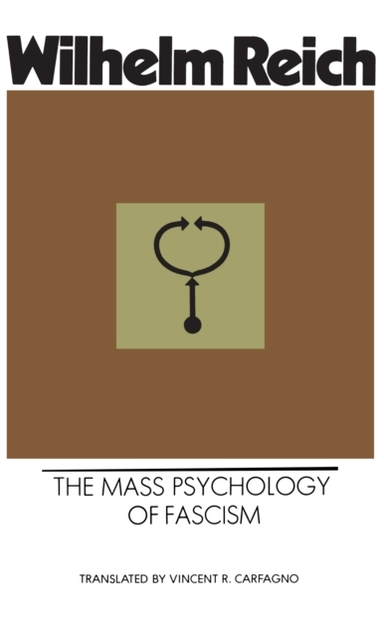 The Mass Psychology Of Fascism