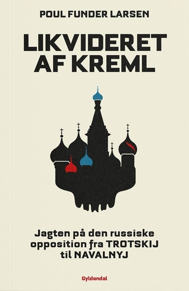 Likvideret af Kreml