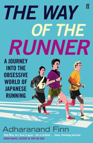 The Way Of The Runner
