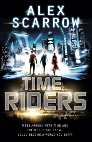 Timeriders Book 1