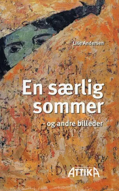 En særlig sommer - og andre billeder