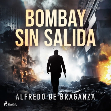 Bombay sin salida