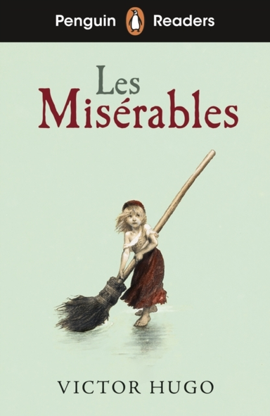 Penguin Readers Level 4: Les Miserables Elt Graded Reader Ab