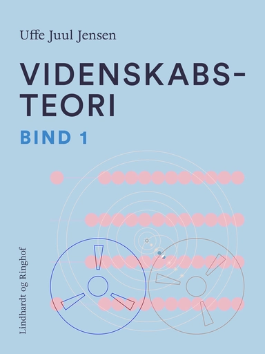 Videnskabsteori. Bind 1