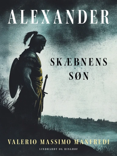 Alexander. Skæbnens søn
