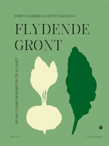 Flydende grønt – og 100 andre opskrifter til glasset