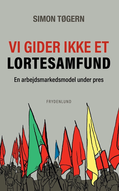 Vi gider ikke et lortesamfund