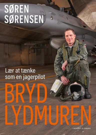 Bryd lydmuren - Lær at tænke som en jagerpilot