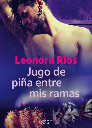 Jugo de piña entre mis ramas