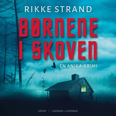 Børnene i skoven