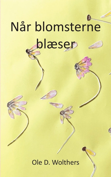 Når blomsterne blæser