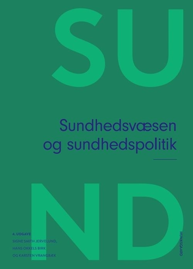 Sundhedsvæsen og sundhedspolitik