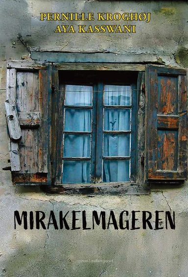 MIRAKELMAGEREN