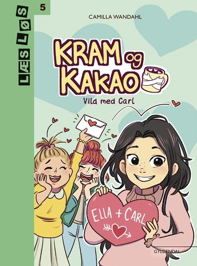 Kram og Kakao. Vild med Carl