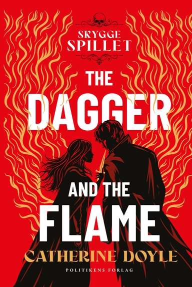 The dagger and the flame - Skyggespillet