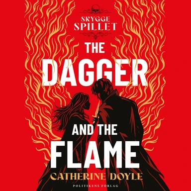 The dagger and the flame - Skyggespillet