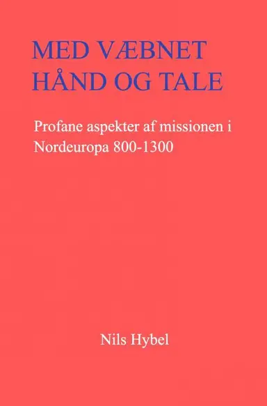 Med væbnet hånd og tale