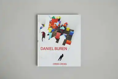 Daniel Buren – CRISS-CROSS