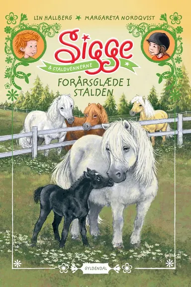 Sigge og staldvennerne 3 - Forårsglæde i stalden