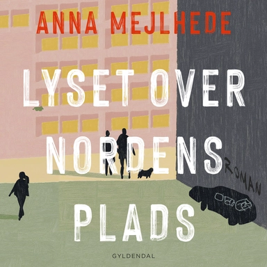 Lyset over Nordens Plads