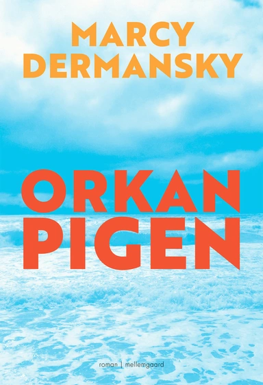 ORKANPIGEN
