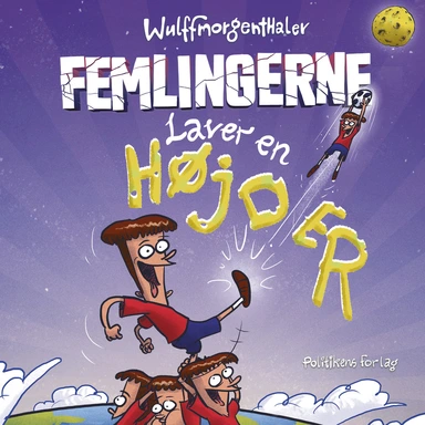 Femlingerne laver en højder