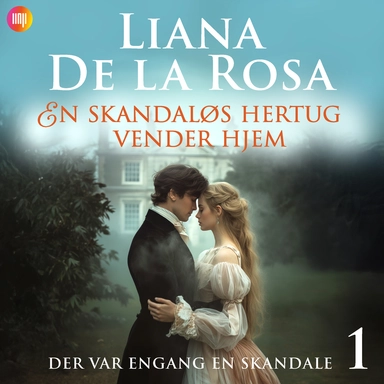 En skandaløs hertug vender hjem