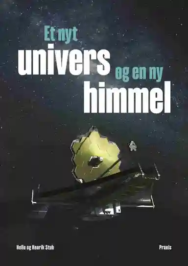 Et nyt univers og en ny himmel