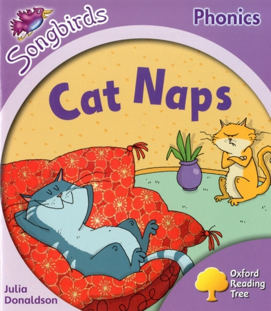 Oxford Reading Tree: Level 1+: More Songbirds Phonics Cat Na