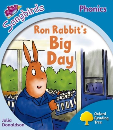 Oxford Reading Tree: Level 3: More Songbirds Phonics Ron Rab