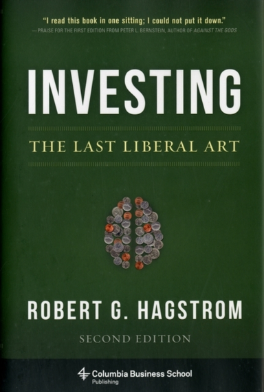 Investing: the Last Liberal Art