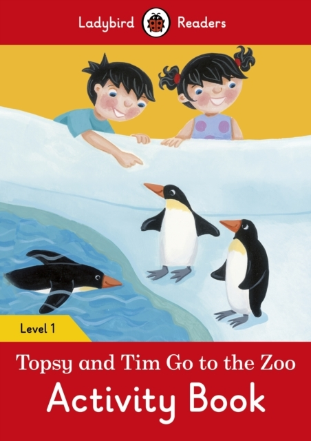 Topsy and Tim: Go to the Zoo Activity Book - Ladybird Reader