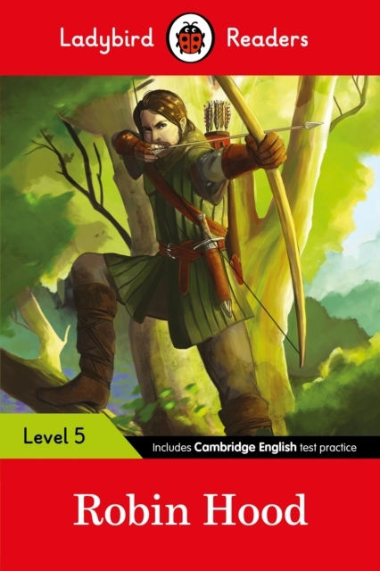 Ladybird Readers Level 5 - Robin Hood Elt Graded Reader