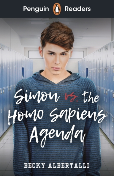 Penguin Readers Level 5: Simon Vs. the Homo Sapiens Agenda E