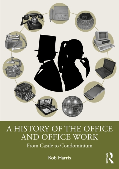 A History Of The Office And Office Work From Castle To Condo