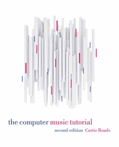 The Computer Music Tutorial, Second Edition