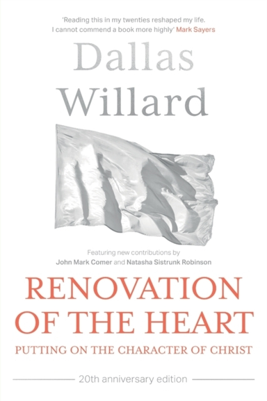 Renovation of the Heart 20th Anniversary Edition