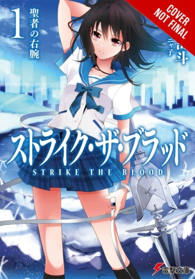 Strike the Blood, Vol. 1 Novel