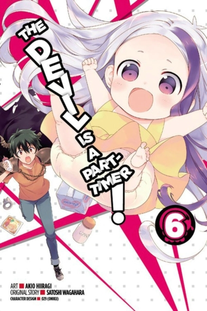 The Devil Is a Part-timer!, Vol. 6 Manga