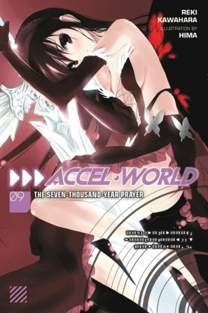Accel World, Vol. 9 Novel