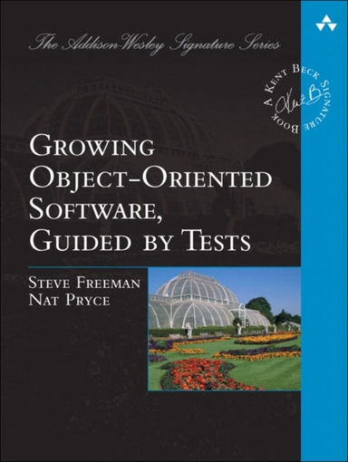 Growing Object-oriented Software, Guided by Tests
