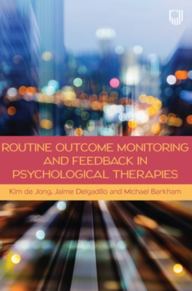 Routine Outcome Monitoring and Feedback in Psychological the